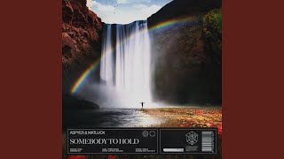 Somebody To Hold (Extended Mix)