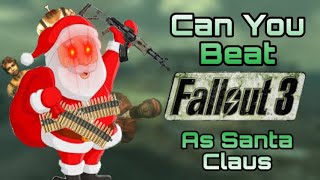 Can You Beat Fallout 3 as Santa Claus?
