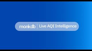 Live AQI Intelligence | MonkDB