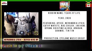 Mad Music House presents "Push It or Flush It# #TearsOfLife #Riddim #CycloneMusicGroupProduction
