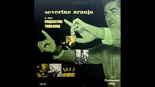 SEVERINO ARAÚJO E SUA ORQUESTRA TABAJARA (1965)