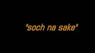 "Soch na sake"  Dev Solanki (rajkot)