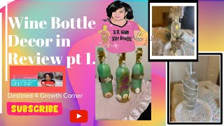 Wine Bottle Decor In Review Pt 1.  Mermaid Seashell/Winter Snowflake Designed Bottle Decor