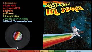 Mike K in Space -  Full Album
