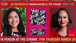 Radical Readz w/ Julissa Arce + Carmen Perez-Jordan at The Strand Book Store