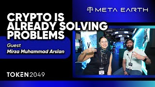 "Crypto Is Already Solving Problems": A Token2049 Conversation with Mirza Muhammad Arslan