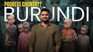 Burundi: The Poorest & Saddest Country in the World? 🇧🇮