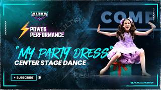My Party Dress - CenterStage Dance