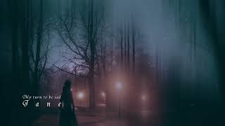 My Turn To Be Sad - Jane (Dark Piano and Ethereal Vocals)