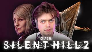 NAJMOCNIEJSZY HORROR W JAKI GRALIŚMY - CAŁA GRA SILENT HILL 2