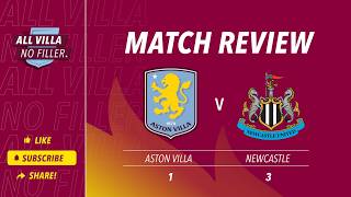 INSTANT REACTION! ASTON VILLA 1 - 3 NEWCASTLE | TEN MAN VILLA GIFT TOON VICTORY
