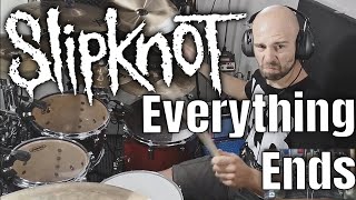 Stelios Pep - Slipknot - "Everything ends" - drum cover
