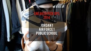 Sneaker Pickups 2014: Jordan 1, AF1, Public School