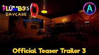 Flumbo's Daycare 0 - Official Teaser Trailer (The Past)