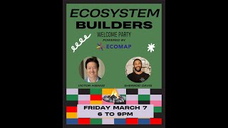 Ecosystem Builders Fireside featuring Victor Hwang of Right to Start and Sherrod Davis of EcoMap