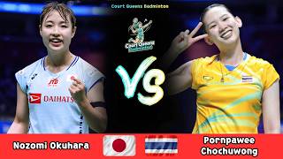 Women's Singles | Nozomi Okuhara (JPN) vs Pornpawee Chochuwong (THA) | Badminton 2026