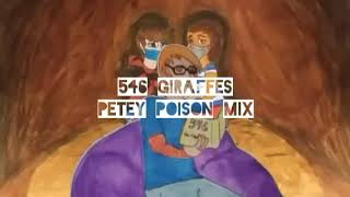 546 Giraffes - Petey Poison Mix