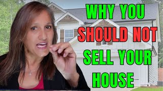 Should you sell your house 2024 | Moving to Georgia