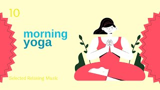 Music for Yoga ★︎ Музика для Ранкової Йоги, Музика для Медитації, Краса тіла, Здоров'я і Настрій