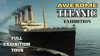 Titanic Exhibition | Artefacts & Treasures From The Ship.