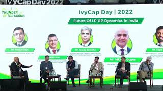 IvyCap Day 2022 Panel Discussion on "Future Of LP-GP Dynamics In India"
