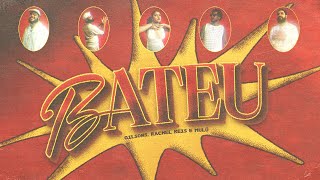 BATEU - GILSONS FT. RACHEL REIS E MULÚ