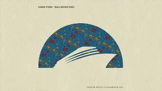 Mark Funk - Ballroom King [CMF13]