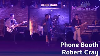 Phone Booth (Robert Cray); Cover by Blues Moon - Live at Radio Gaga Live Hall