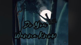 Do You Wanna Know (Song From BEYOND The Nightmares(Official Music Video))