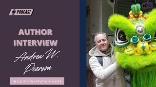 Author Interview with Andrew W  Pearson
