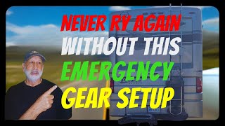 Never RV Again Without This Emergency Gear Setup