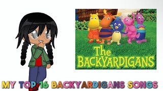 My Top 16 Backyardigans Song (In Honor of Janice Burgess🕊️)