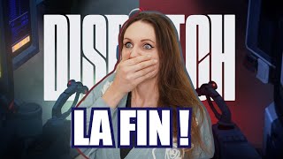 DISPATCH : ép. 6-7-8 avec le grand final !