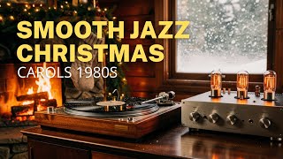 80s Smooth Jazz Christmas Carols ❄️ Saxophone Jazz Music for Cafe, Study & Work