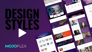 MojoFlex Mini series - Design Styles