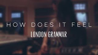 London Grammar - How Does It Feel - Evin Durkin (Cover)