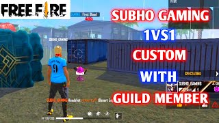 Free fire Custom || 1vs1 With Guild Members || M1887,M1014 And Desert Eagle || Subho Gaming