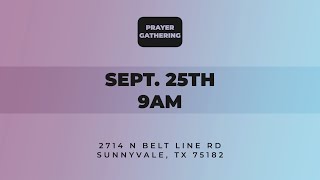 Prayer Gathering Sept 25th 9AM | POLC