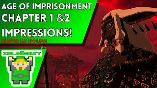 Our Age of Imprisonment First Impressions *Chapter 1 & 2 Spoilers* | The Zelda Cast Full Episode 393