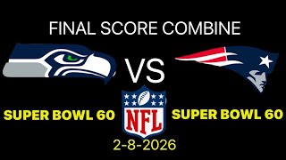 NFL Super Bowl 60 Seattle Seahawks vs New England Patriots (2-8-2026)