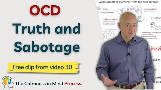 Exploring Truth and Sabotage in Anxiety and OCD