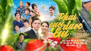MV Must Marry You - Tủn Cùi Bắp | Official MV | Top Best Western Vietnam Music