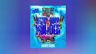 Dj Young Money & Trigga Live at WATER,SOCA & POWDER (INDEPENDENCE JOUVERT)