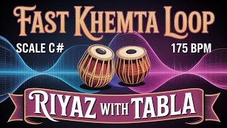 Khemta Loop for all Songs | 175 BPM | C# Kali 1 | Bhajans, Songs #rhythm #riyazwithtabla
