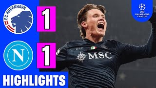 Copenhagen vs Napoli 1-1 | Highlights | Scott McTominay Goal | UCL 2025-26 | Thomas Delaney Red Card