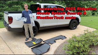 Honda Splash Guard install instructions and WeatherTech floor mats for my new Ridgeline