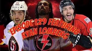 Episode 129 ft. Ryan Lomberg
