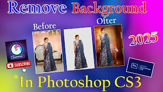 Background Change In Photoshop CS3 2025 | Remove Background in 1 Minute! 😲🔥#Nagarjuna Info |#viral