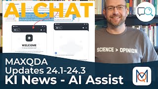 AI Chat uvw. in MAXQDA - AI Assist - Updates 24.1 + 24.2 + 24. 3