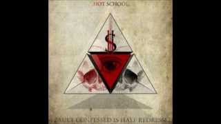 Hot School - "Reemergence"